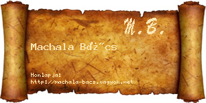 Machala Bács névjegykártya